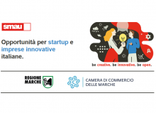 SMAU OPEN INNOVATION CALL, Regione Marche e Camera di Commercio delle Marche presentano “Angelini, Elica, Faber e Simonelli Group: opportunità per le startup!”