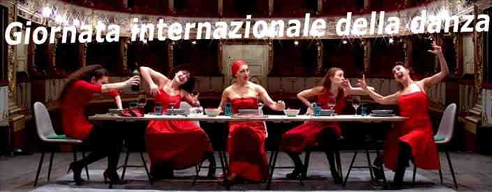 Giornata Internazionale della Danza: 29 Aprile