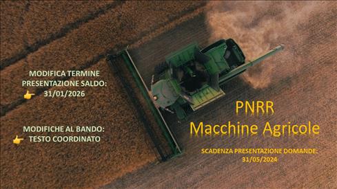PNRR: Modifiche Bando regionale sottomisura “Ammodernamento delle Macchine Agricole”