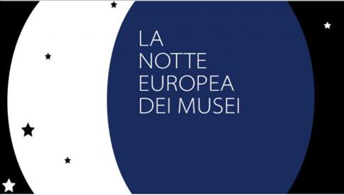 Sabato 18 maggio 2024 torna il consueto appuntamento con la Notte Europea dei Musei