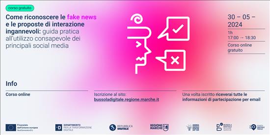 Riconoscere ed analizzare le fake news: la Regione Marche promuove un corso su notizie false e interazioni ingannevoli