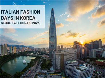 “ITALIAN FASHION IN KOREA” (Seoul, 1-3 febbraio 2023). Le imprese marchigiane sono invitate a partecipare