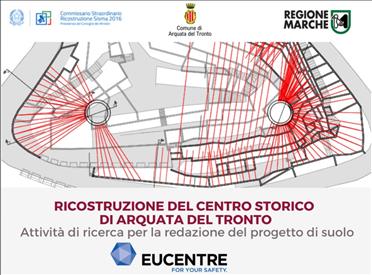 Ricostruzione del centro storico di Arquata: lunedì la presentazione dell’attività di ricerca condotta da Eucentre   