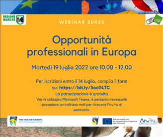 Opportunità in Europa - Webinar della Regione Marche - 19 Luglio 2022