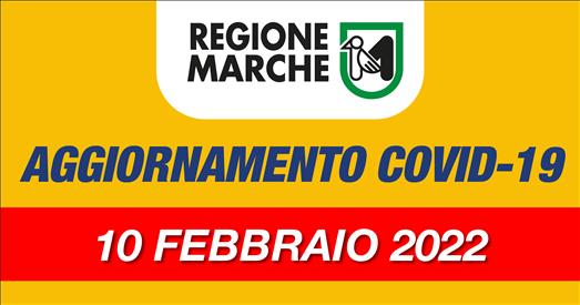 Coronavirus Marche: aggiornamento dati dal Servizio Sanità - situazione al 10/02/2022 ore 12.00