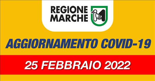 Coronavirus Marche: aggiornamento dati dal Servizio Sanità - situazione al 25/02/2022 ore 12.00