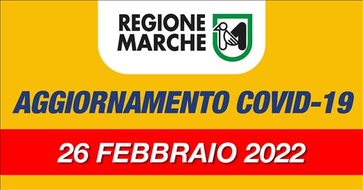 Coronavirus Marche: aggiornamento dati dal Servizio Sanità - situazione al 26/02/2022 ore 12.00