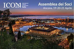 Assemblea dei Soci ICOM e Convegno - Ancona 19-21 Aprile 2024