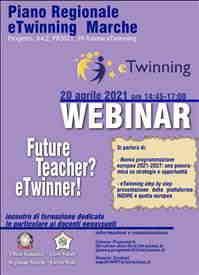 Webinar online “Future Teacher? eTwinner!” 20 aprile 2021 - ore 14,45-17,00 -