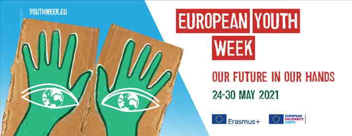 Settimana Europea della Gioventù dal 24 al 30 maggio 2021