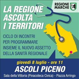 Terzo incontro ad Ascoli Piceno, giovedì 8 luglio alla Pinacoteca Civica (sala della Vittoria), con sindaci, operatori della sanità e sindacati