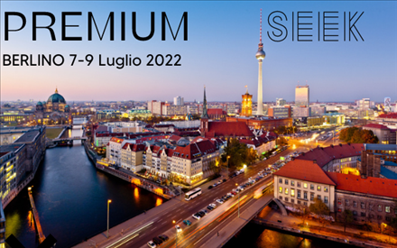 PREMIUM SEEK Berlino, 7-9 luglio 2022 Regione Marche invita le imprese marchigiane a partecipare