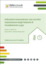 Riscaldamento: le indicazioni ENEA per tagliare i consumi, in attuazione del Piano nazionale di contenimento dei consumi di gas naturale.