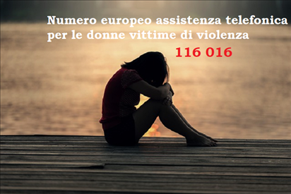 116 016 : L’Unione Europea istituisce un numero di assistenza telefonica contro la violenza sulle donne