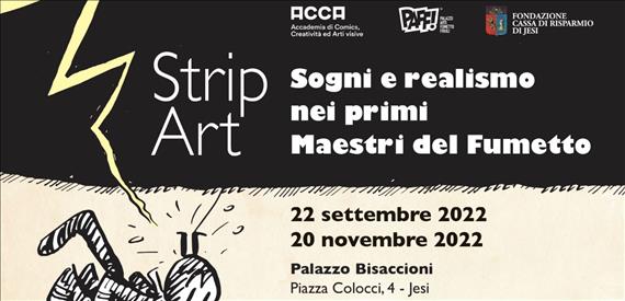 STRIP ART Sogni e realismo nei primi maestri del fumetto a Palazzo Bisaccioni