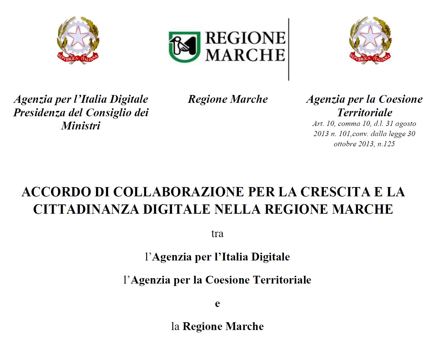 Schema Accordo Territoriale Crescita Digitale AgID - ACT - Regione Marche