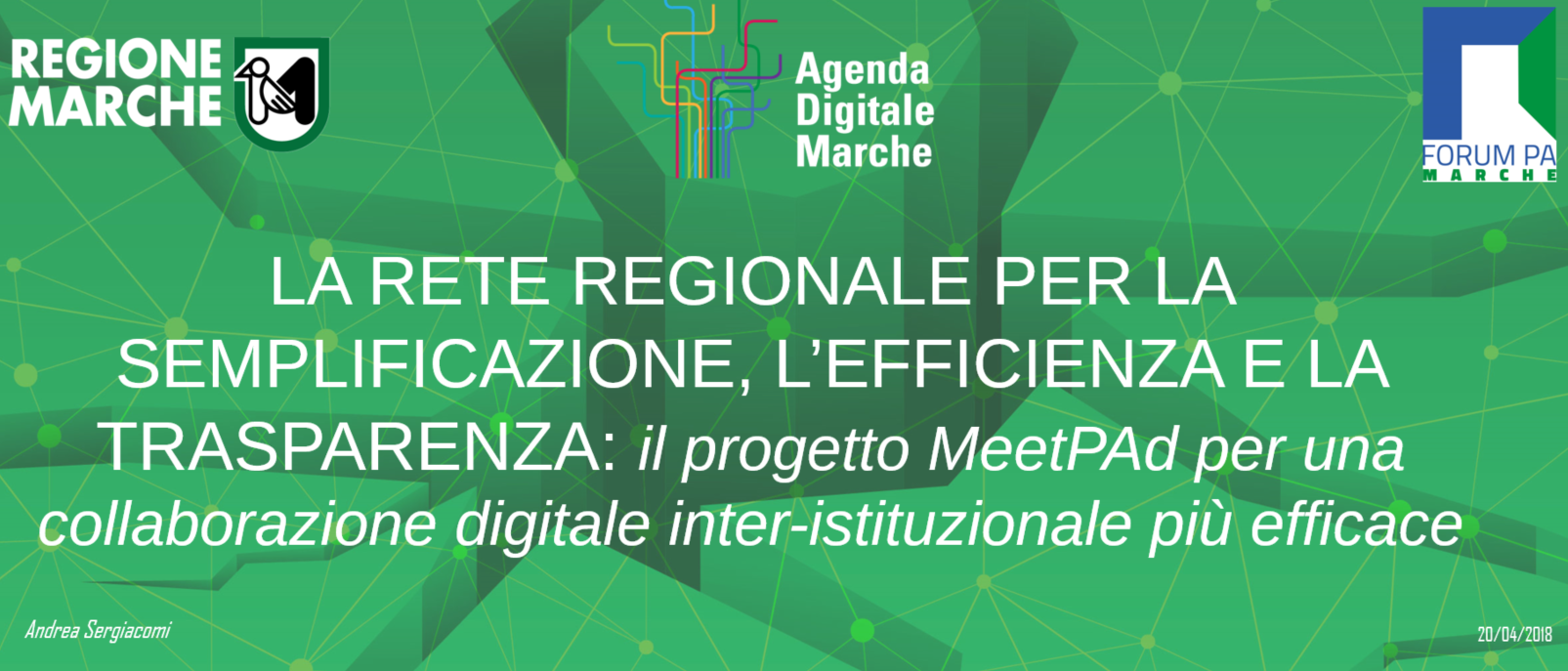 Slide presentazione MeetPAD Forum PA Marche Aprile 2018