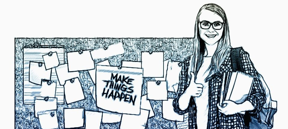 MAKE THINGS HAPPEN